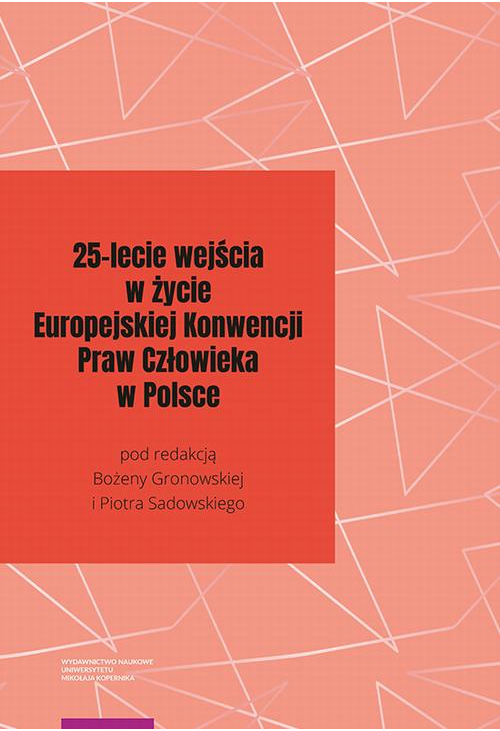 25-lecie wejścia w życie Europejskiej Konwencji Praw Człowieka w Polsce