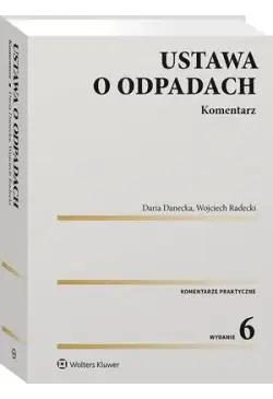 Ustawa o odpadach. Komentarz