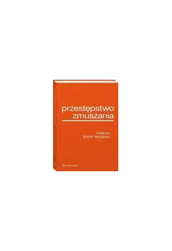 Przestępstwo zmuszania