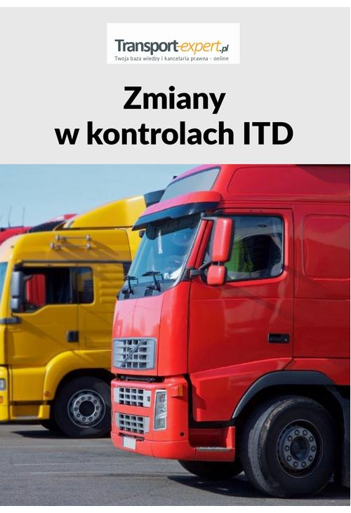 Zmiany w kontrolach ITD