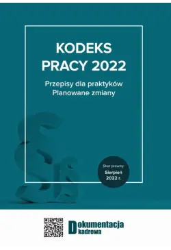 Kodeks pracy 2022 Przepisy...