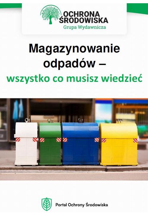 Magazynowanie odpadów – wszystko, co musisz wiedzieć