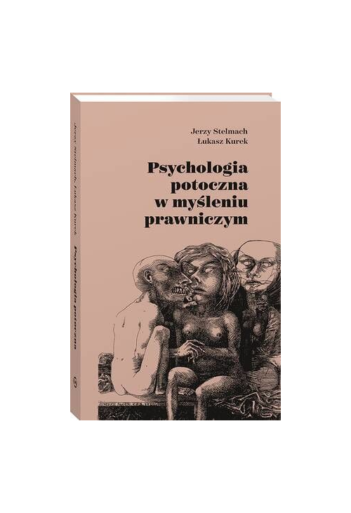 Psychologia potoczna w myśleniu prawniczym