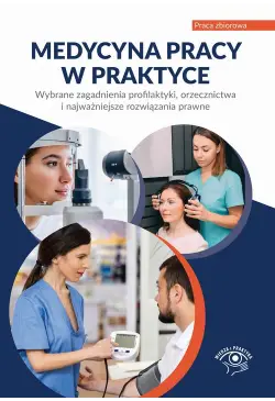 Medycyna pracy w praktyce...