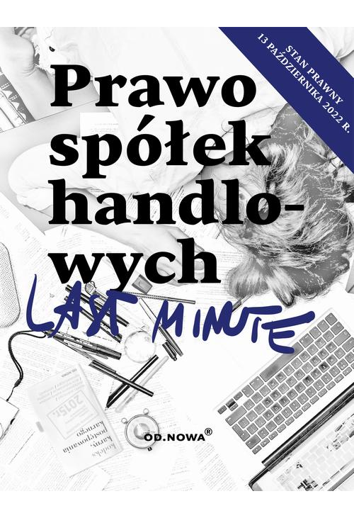 Last Minute Prawo spółek handlowych 2022