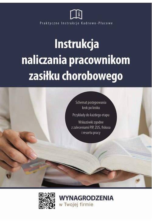 Instrukcja naliczania pracownikom zasiłku chorobowego