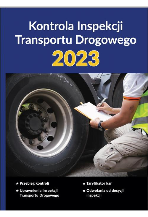 Kontrola Inspekcji Transportu Drogowego 2023