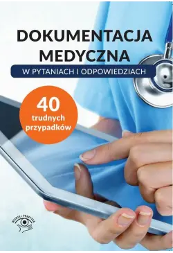 Dokumentacja medyczna w...