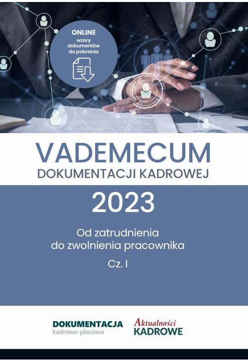 Vademecum dokumentacji kadrowej 2023 - cz. I