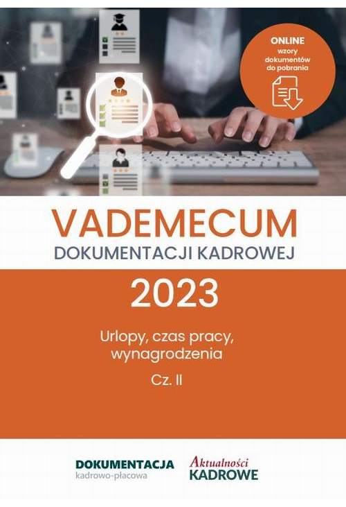 Vademecum dokumentacji kadrowej 2023 - cz. II