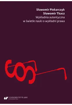 Wykładnia autentyczna w...