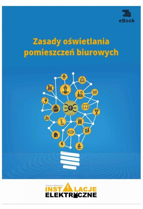 Zasady oświetlania pomieszczeń biurowych