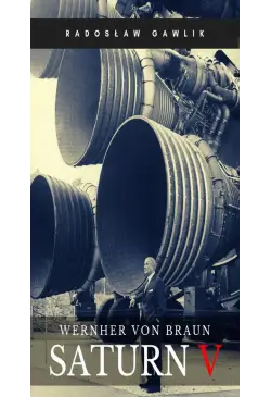 Wernher von Braun. Saturn V
