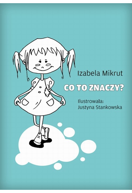 Co to znaczy...?