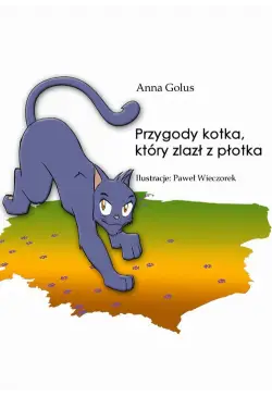 Przygody kotka, który zlazł...