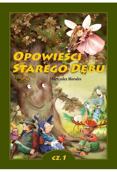 Opowieści Starego Dębu