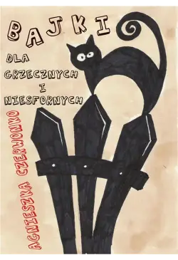 Bajki dla grzecznych i...