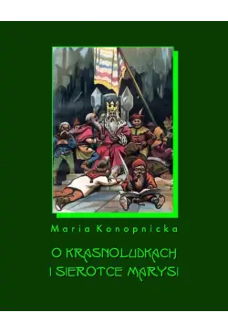 O krasnoludkach i o...