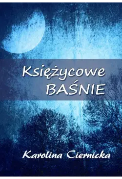 Księżycowe baśnie