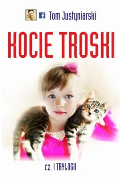 Kocie troski, czyli o...