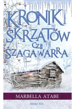 Kroniki skrzatów. Część II:...