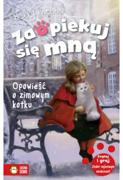 Zaopiekuj się mną Opowieść...