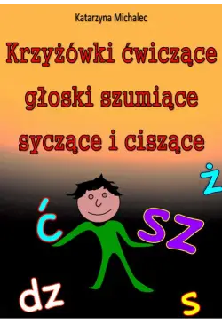 Krzyżówki ćwiczące głoski...