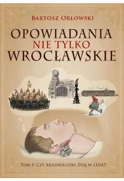 Opowiadania nie tylko...
