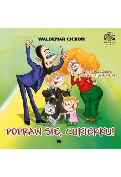 Popraw się, Cukierku!