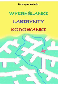 Wykreślanki labirynty...