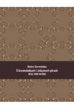 O krasnoludkach i żelaznych...