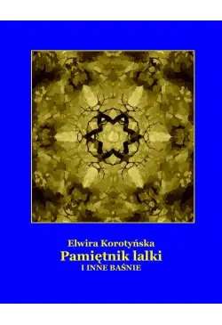 Pamiętnik lalki i inne baśnie