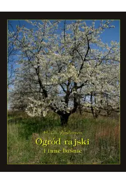 Ogród Rajski i inne baśnie