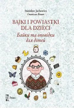 Bajki i powiastki dla...