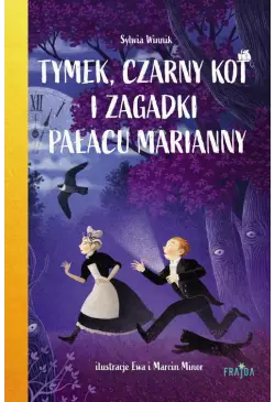 Tymek, Czarny Kot i zagadki...