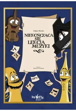 Niekończąca się lekcja muzyki