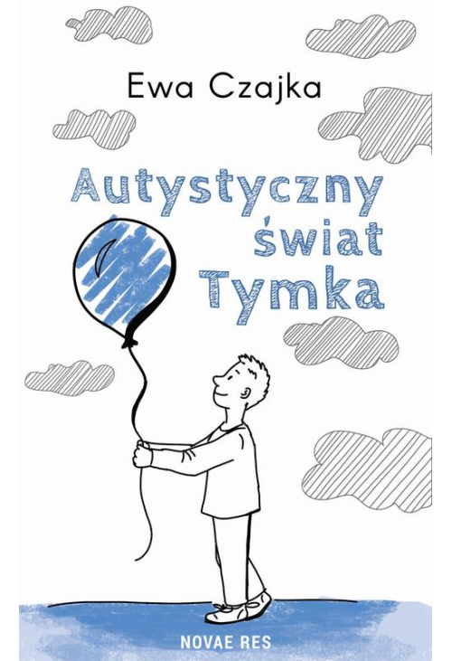 Autystyczny świat Tymka