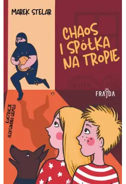 Chaos i spółka na tropie