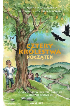 Cztery Królestwa. Początek