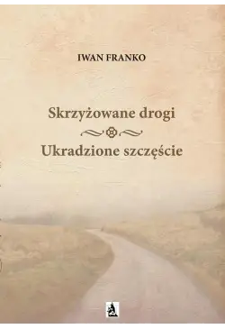 Skrzyżowane drogi