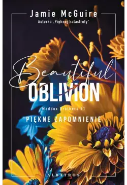 BEAUTIFUL OBLIVION. PIĘKNE...