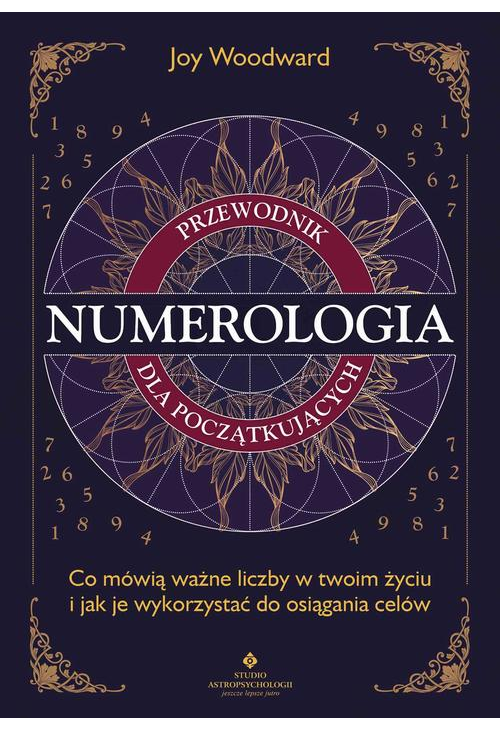 Numerologia. Przewodnik dla początkujących