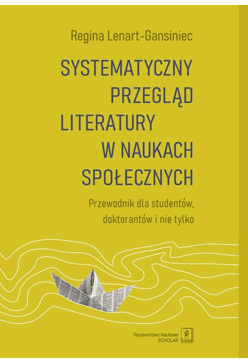 Systematyczny przegląd literatury w naukach społecznych