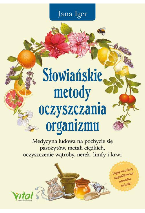 Słowiańskie metody oczyszczania organizmu