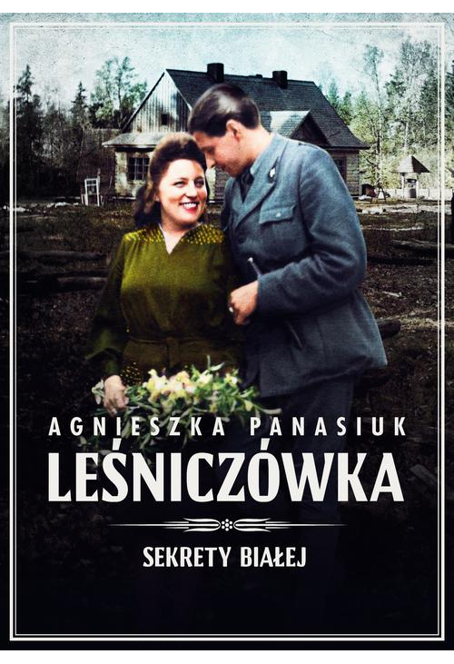 Sekrety Białej. Leśniczówka