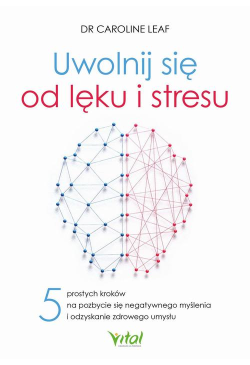 Uwolnij się od lęku i stresu