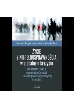 Życie z niepełnosprawnością...