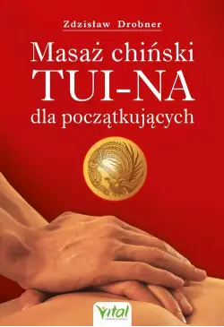 Masaż chiński Tui-Na dla...