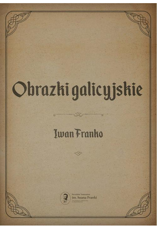 Obrazki galicyjskie