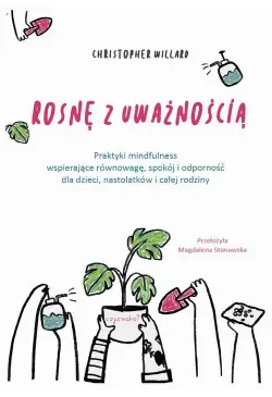Rosnę z uważnością
